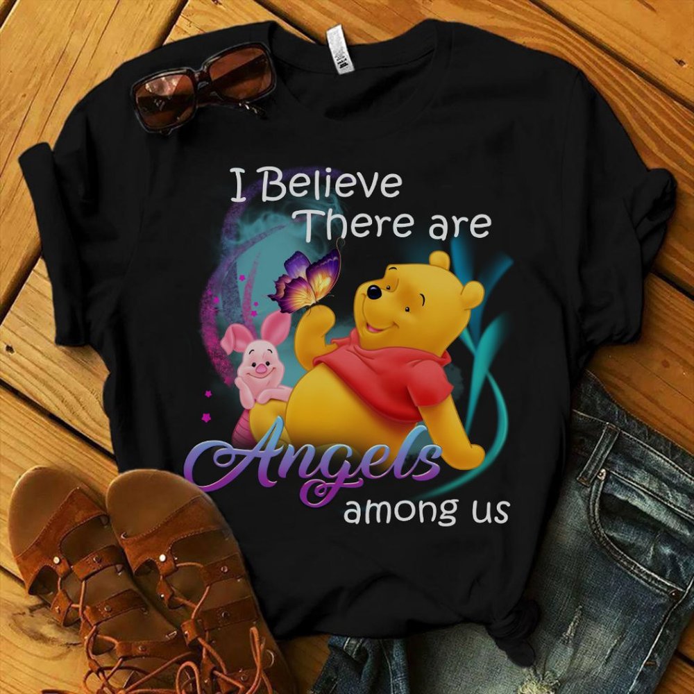 I believe there are angels among us Pooh Tshirt